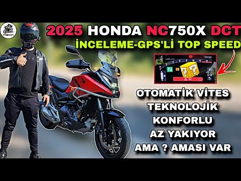 ARABA GİBİ !.. 2025 HONDA NC750X DCT İNCELEME VE TOP SPEED & HER YOLA GELEN MOTOR & KONFOR FENA !..