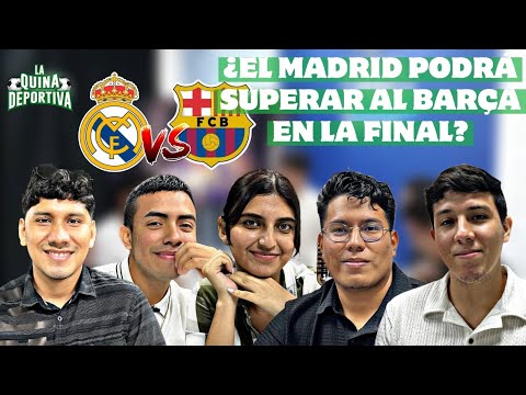 ¿Clásico es ganarte? ¿El Madrid podrá superar al Barça en la final?