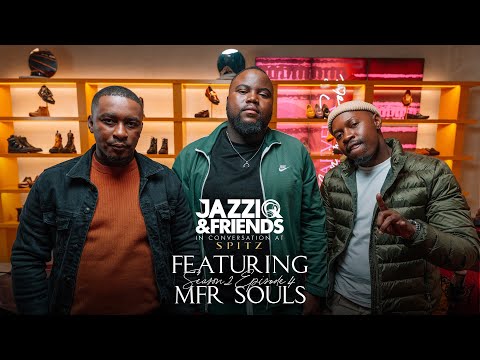 Jazziq & friends ft MFR Souls Episode 4 season 2 | Amapiano Podcast