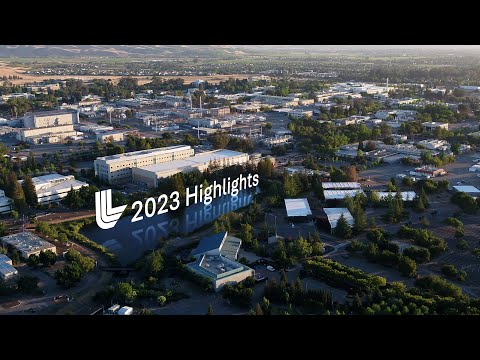 LLNL 2023 Highlights