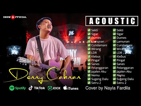 🎸 Denny Caknan – Sekti, Best Acoustic Cover by Nayla Faradila | Full Album Terbaru 2024 🎶