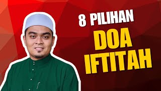 8 JENIS BACAAN DOA IFTITAH