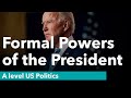 U.S. Presidential Powers and Responsibilities
