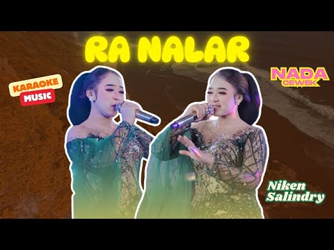 Karaoke - RA NALAR - Nada Cewek - Niken Salindry