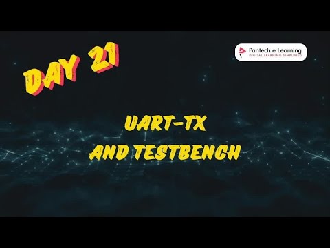 DAY 21- UART-TX & TEST BENCH