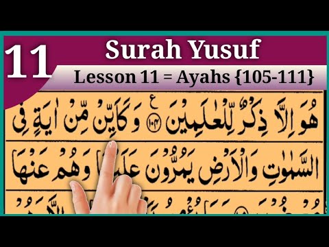 Surah Yusuf Last Lesson Verses No (105-111) | سورة يوسف | in beautiful voice With Arabic text HD