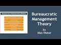 Bureaucratic Theory and Characteristics