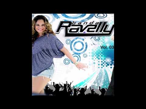 Banda Ravelly - Volume 3