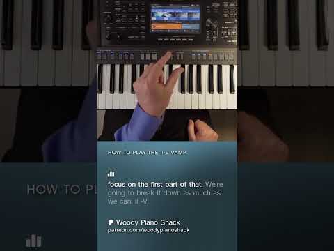 HOW TO PLAY THE ii-V VAMP