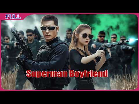 Superman Boyfriend | Sci-fi Love Story Romance film English , Full Movie HD