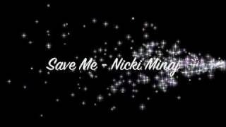 Save Me by Nicki Minaj