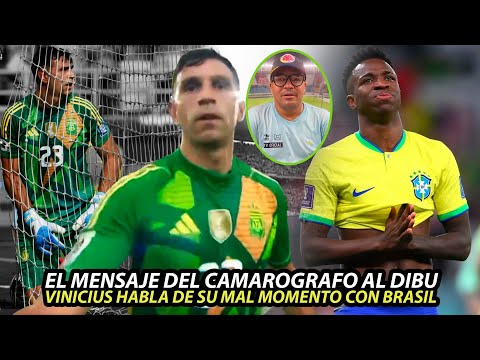 El MENSAJE del CAMAROGRAFO al DIBU MARTINEZ tras SU FEA REACCIÓN | VINICIUS habla del MAL MOMENTO