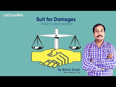 Suit For Damages - Section 73 - Indian Contract Act 1872