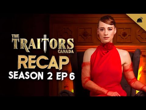 The Traitors Canada Season 2 Ep 6 Recap