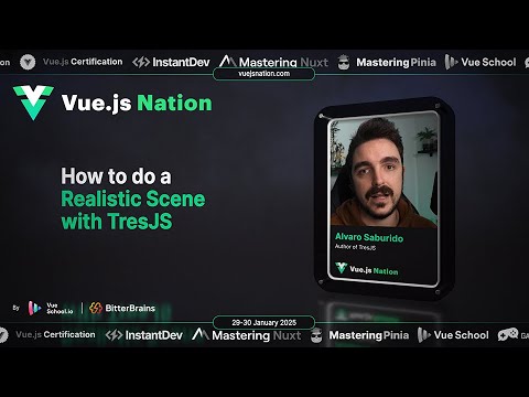 Vue.js Nation: How to Make Your TresJS Scenes More Realistic ~ Alvaro Saburido