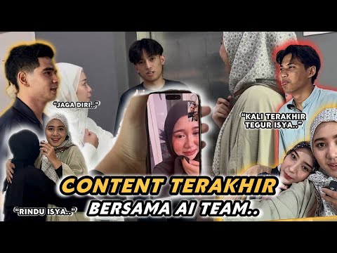 LAST DAY BERSAMA AI TEAM !! TERIMA KASIH SEMUA ❤️