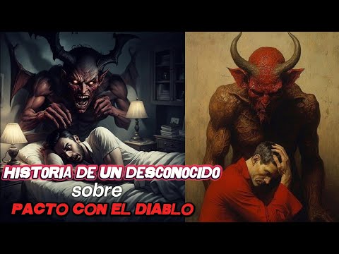 "El Hombre que Hizo un Pacto con el Diablo para Dejar a su Esposa y Perdió la Cordura"