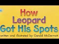 Characters and Events in 'How Leopard Got His Spots'