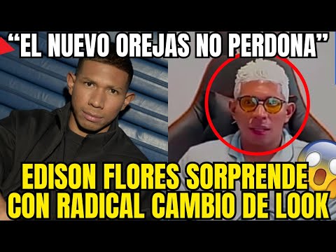 EDISON FLORES IMPACTA CON NUEVO LOOK RUBIO Y TODOS SOSPECHAN UN CAMBIO RADICAL EN SU VIDA