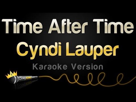 Cyndi Lauper – Time After Time (Karaoke Version)
