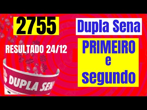 Dupla sena 2755 - Resultado Dopla Sena Concurso  2755