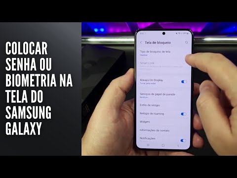 Colocar Senha ou Biometria na Tela do Samsung Galaxy