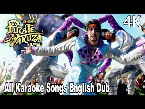 All Karaoke Songs English Dub Like a Dragon Pirate Yakuza in Hawaii 4K