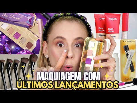 MAQUIAGEM com LANÇAMENTOS de TOO FACED e MAC