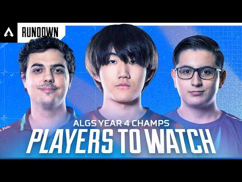 Top Players To Watch At The ALGS Year 4 Champs | ALGS Rundown