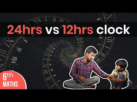 24hrs Vs 12hrs Clock | Class 6 | Chitti Classes