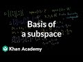 Understanding Subspaces and Bases