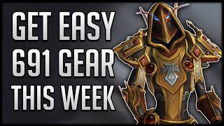 Dont Miss EASY 691 ilvl Gear - Do This FIRST In Season 3