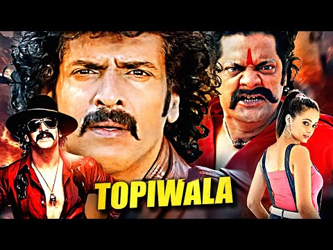 South Biggest Suspense Thriller Hindi Action Movies | Topiwala Full Movie | 2025 Upendra New Movies