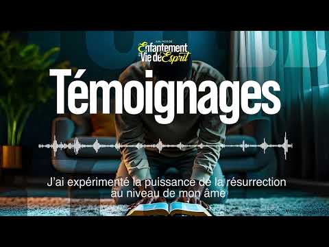 J'ai expérimenté la puissance de la résurrection.