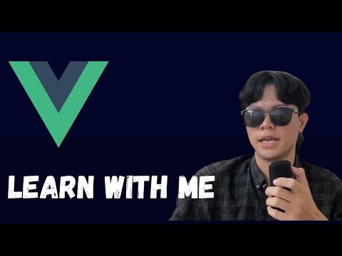 Just revisited Vue.js | Let's learn together with me