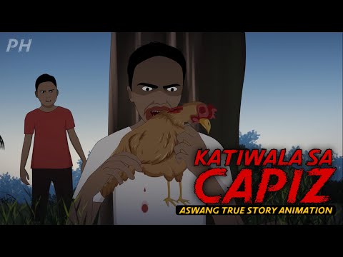 KATIWALA SA CAPIZ | Aswang True Story Animation