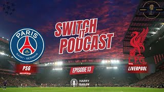 Episode 13 : Recent form + Champions league preview