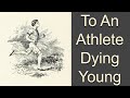 Themes and Analysis of 'To an Athlete Dying Young'