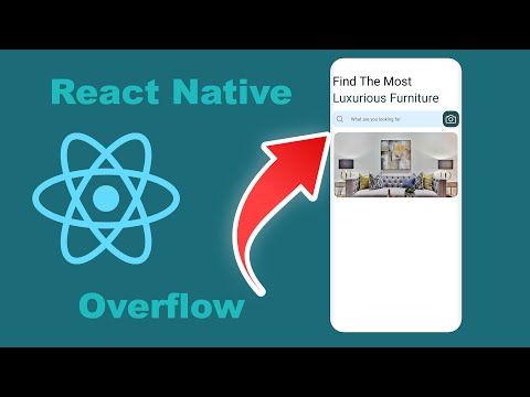 React Native Overflow Best Explanation