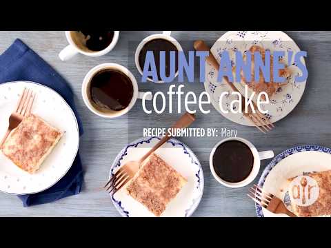 How to Make Aunt Anne's Coffee Cake | Cake Recipes | Allrecipes.com