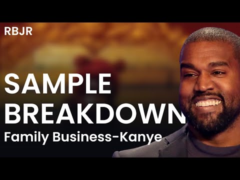 Family Business - Kanye West | Sample Breakdown