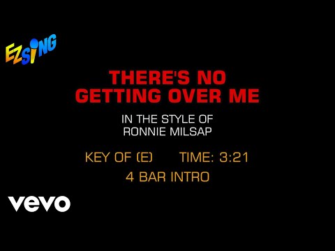 Ronnie Milsap – There’s No Gettin’ Over Me (Karaoke)