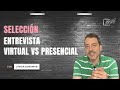 Diferencias y Similitudes entre Entrevistas Presenciales y Virtuales