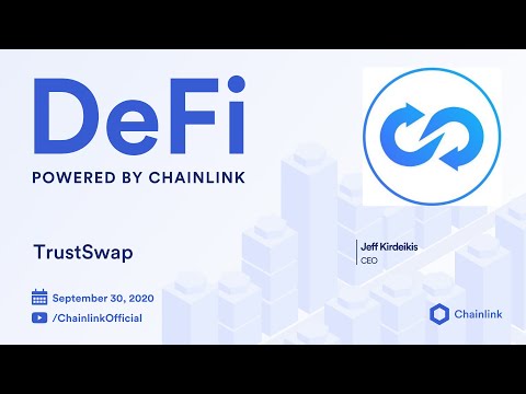TrustSwap and Chainlink Live Q&A: Using Decentralized Oracles for Trustless Defi Transactions