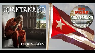 Fox Nigon - Guantánamo (Lyric video)