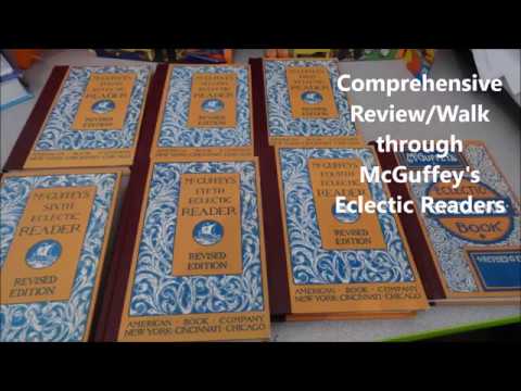 McGuffey's Eclectic Readers--Comprehensive Review & Walk ...