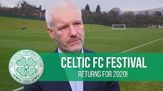 Celitc FC Festival is BACK!