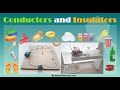 Exploring Conductors and Insulators: Key Concepts and Examples