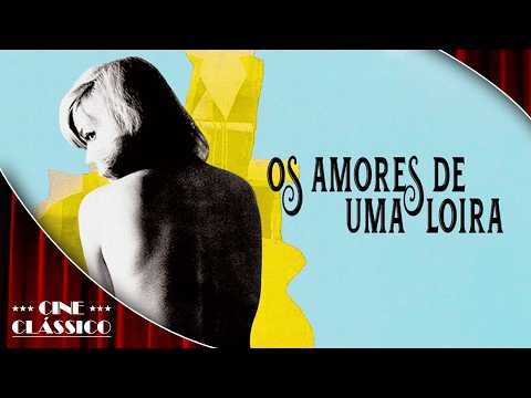 Os Amores de Uma Loira (1965) 🎬 Filme de Comédia 🎬 Filme Legendado GRÁTIS | Cine Clássico