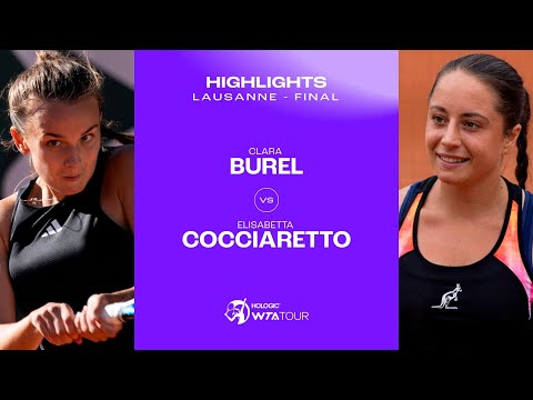 Clara Burel vs. Elisabetta Cocciaretto | 2023 Lausanne Final | WTA Match Highlights